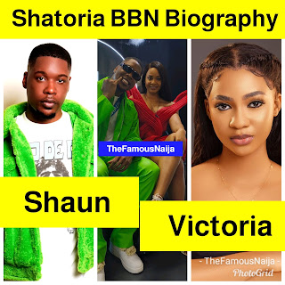 Shatoria (Shaun & Victoria) Biography, Age, Photos, BBNaija Relationship